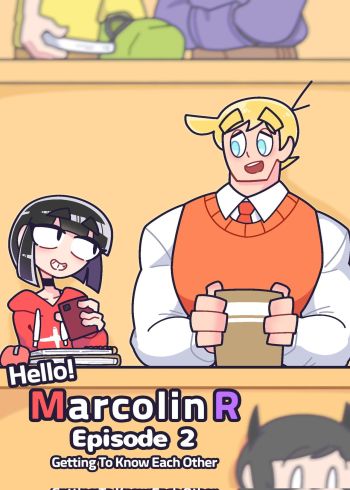 Hello! Marcolin R 2 - Getting To Know Each Other